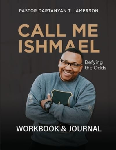 Cover for Dartanyan T. Jamerson · Call Me Ishmael (Book) (2022)