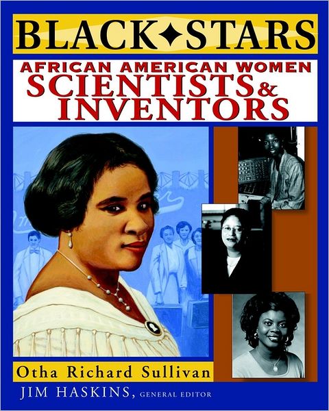 Cover for Otha Richard Sullivan · Black Stars: African American Women Scientists and Inventors - Black Stars (Paperback Bog) (2012)