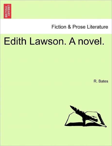 Cover for R Bates · Edith Lawson. a Novel. (Paperback Book) (2011)