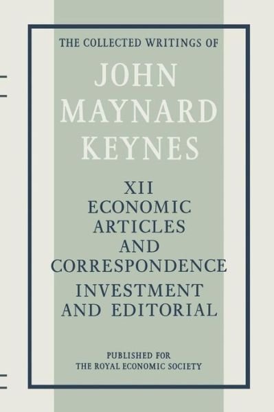 Cover for John Maynard Keynes · Economic Articles and Correspondence: Investment and Editorial - Collected works of Keynes (Taschenbuch) (2014)