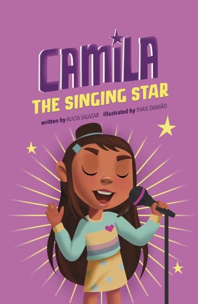 Cover for Alicia Salazar · Camila the Singing Star - Camila the Star (Paperback Book) (2022)