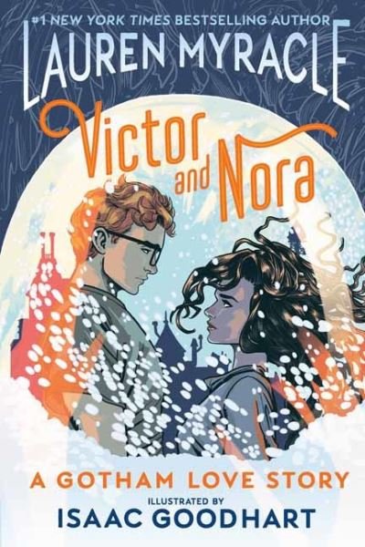 Cover for Lauren Myracle · Victor and Nora: A Gotham Love Story (Paperback Book) (2020)