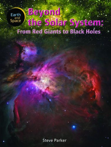 Cover for Steve Parker · Beyond the Solar System: from Red Giants to Black Holes (Earth and Space) (Gebundenes Buch) (2007)