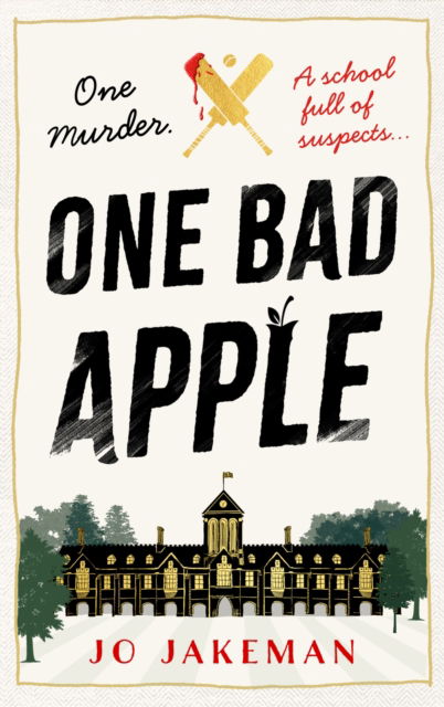 Cover for Jo Jakeman · One Bad Apple: The completely unputdownable murder mystery (Hardcover Book) (2024)