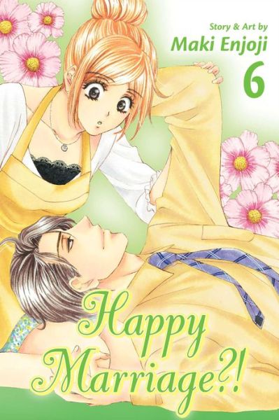 Cover for Maki Enjoji · Happy Marriage?!, Vol. 6 - Happy Marriage?! (Paperback Book) (2014)