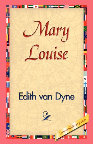 Cover for Edith Van Dyne · Mary Louise (Paperback Book) (2006)