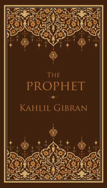 Cover for Kahlil Gibran · The Prophet - Barnes &amp; Noble Flexibound Pocket Editions (Pocketbok) [Bonded Leather edition] (2019)