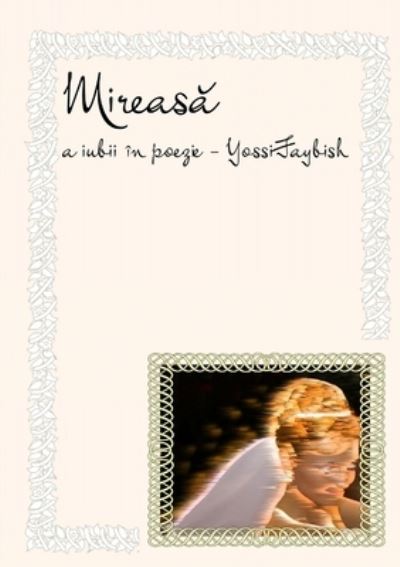 Cover for Yossi Faybish · Mireasa (Paperback Book) (2010)