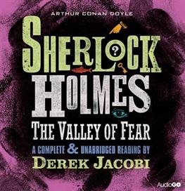 Sherlock Holmes: The Valley Of Fear - Arthur Conan Doyle - Audio Book - BBC Audio, A Division Of Random House - 9781445830391 - 5. juli 2012