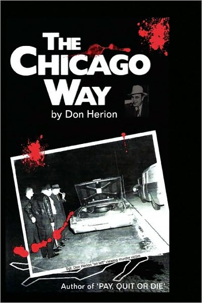 Cover for Don Herion · The Chicago Way (Hardcover Book) (2010)