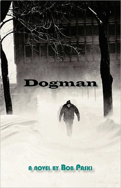 Cover for Paski Bob Paski · Dogman (Paperback Bog) (2010)