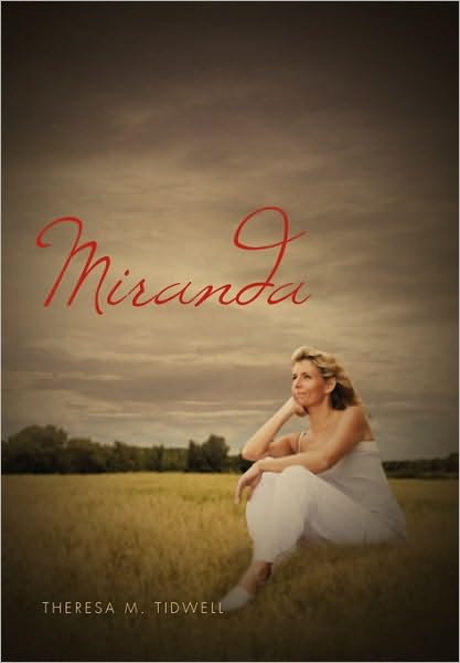 Cover for Theresa M Tidwell · Miranda (Paperback Book) (2010)