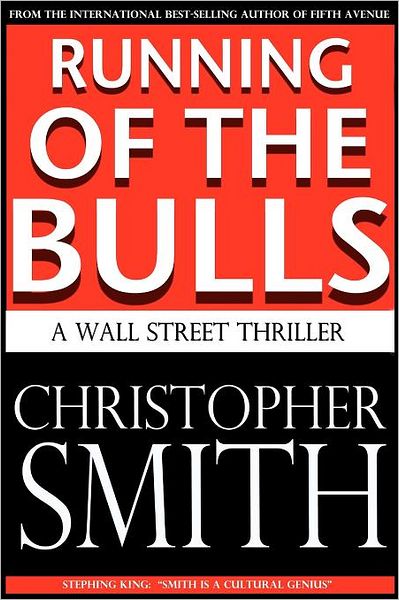 Cover for Christopher Smith · Running of the Bulls (Fifth Avenue) (Paperback Book) (2011)