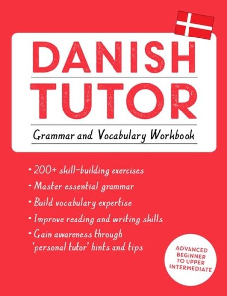 Cover for Jesper Hansen · Danish Tutor: Grammar and Vocabulary Workbook (Learn Danish with Teach Yourself): Advanced beginner to upper intermediate course - Tutors (Paperback Bog) (2018)