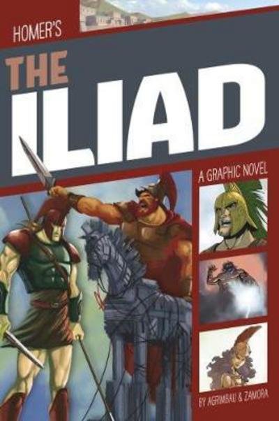 Cover for Diego Agrimbau · The Iliad - Classic Graphic Fiction (Paperback Book) (2017)