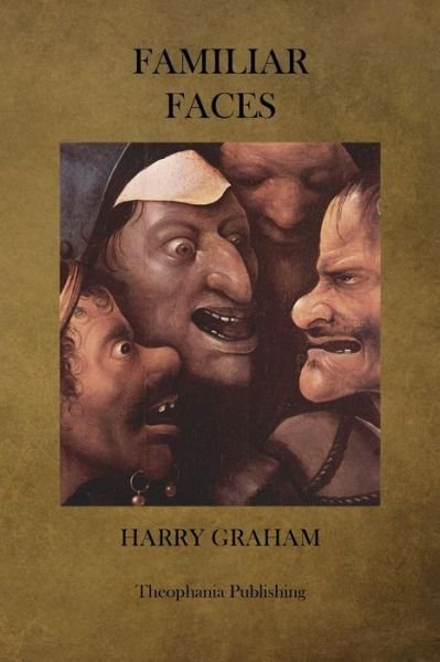 Cover for Harry Graham · Familiar Faces (Taschenbuch) (2012)
