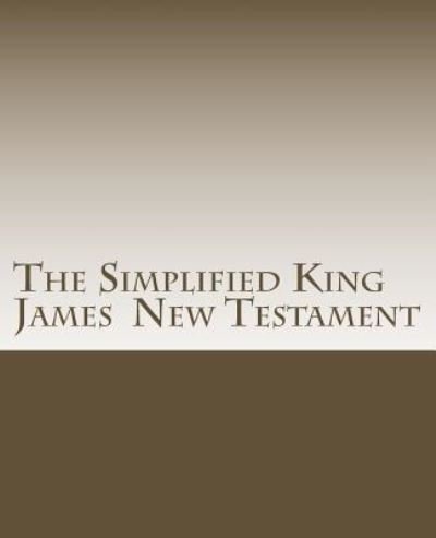 Cover for David Ross · Simplified King James New Testament (Taschenbuch) (2012)