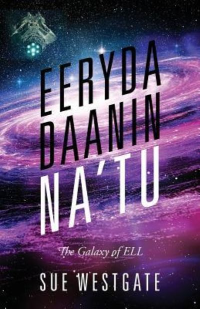 Cover for Sue Westgate · Eeryda Daanin Na'tu (Paperback Book) (2018)