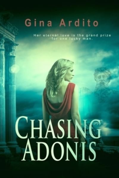 Cover for Gina Ardito · Chasing Adonis (Pocketbok) (2012)