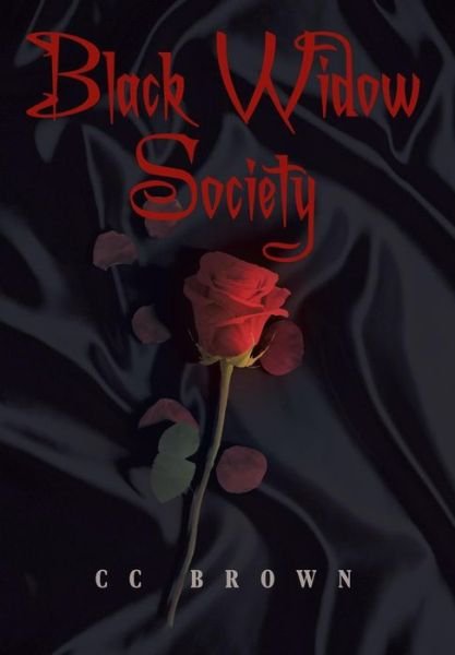 Cover for Cc Brown · Black Widow Society (Hardcover Book) (2013)