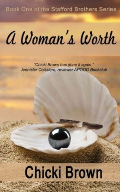 Chicki Brown · A Woman's Worth (Paperback Book) (2014)