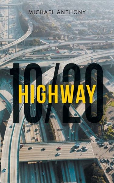 Cover for Michael Anthony · Highway 10/20 (Paperback Bog) (2016)