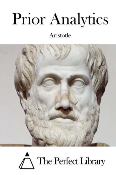 Cover for Aristotle · Prior Analytics (Paperback Book) (2015)