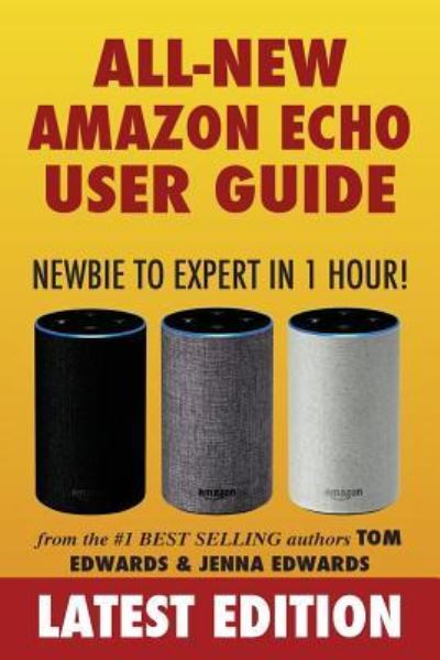 Tom Edwards · Amazon Echo User Guide (Paperback Book) (2015)