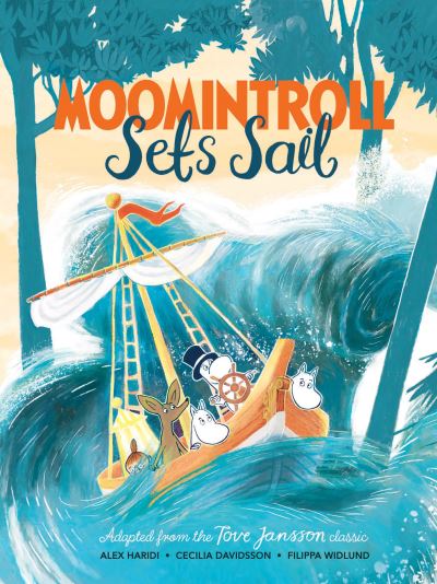 Moomintroll Sets Sail - Tove Jansson - Böcker - Pan Macmillan - 9781529048391 - 29 april 2021