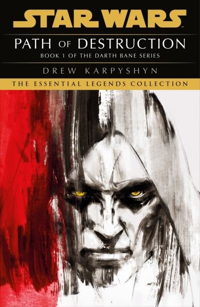 Cover for Drew Karpyshyn · Star Wars: Darth Bane - Path of Destruction - Star Wars: Darth Bane Trilogy (Paperback Book) (2021)