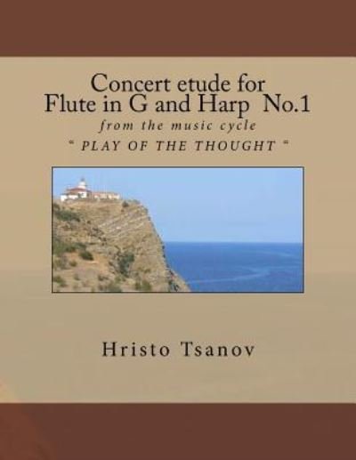 Cover for Hristo Spasov Tsanov · Concert etude for Flute in G and Harp No.1 (Pocketbok) (2016)