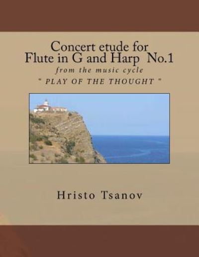 Cover for Hristo Spasov Tsanov · Concert etude for Flute in G and Harp No.1 (Paperback Book) (2016)