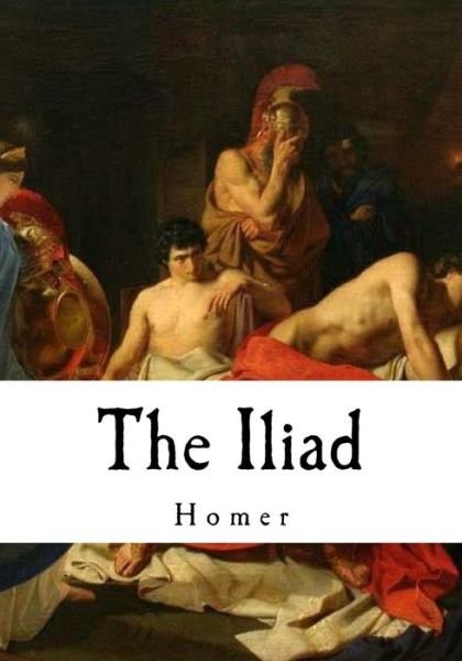 Cover for Homer · The Iliad (Paperback Book) (2016)