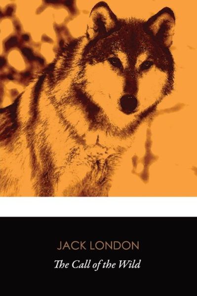 Cover for Jack London · The Call of the Wild (Original Classics) (Paperback Book) (2016)