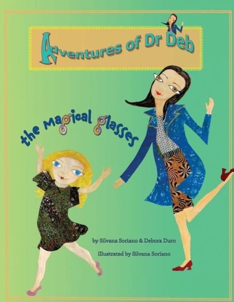 Cover for Debora Duro · Adventure of Dr Deb. (Taschenbuch) (2016)