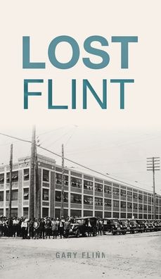 Cover for Gary Flinn · Lost Flint (Hardcover Book) (2021)