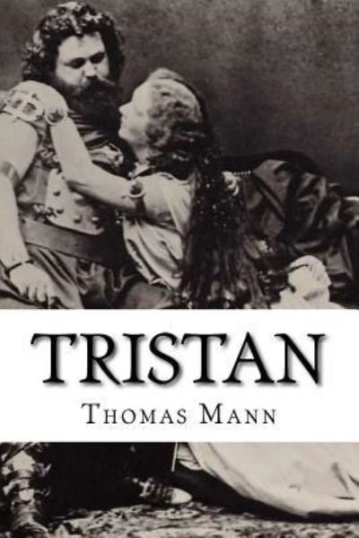 Cover for Thomas Mann · Tristan (Paperback Book) (2016)