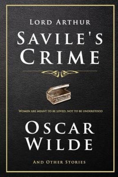 Cover for Oscar Wilde · Lord Arthur Savile's Crime and Other Stories (Paperback Book) (2016)
