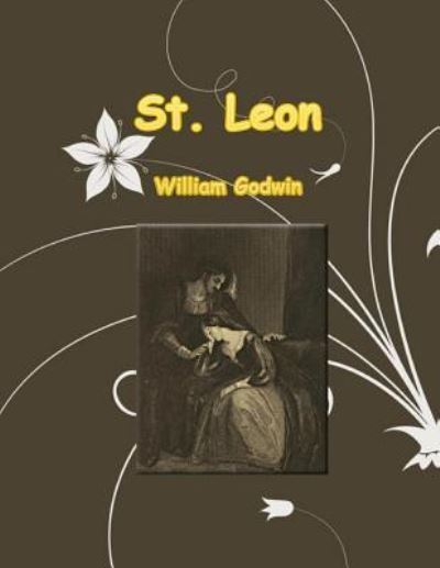 Cover for William Godwin · St. Leon (Paperback Book) (2016)