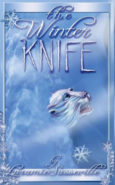 Cover for Laramie Sasseville · The Winter Knife (Paperback Book) (2017)