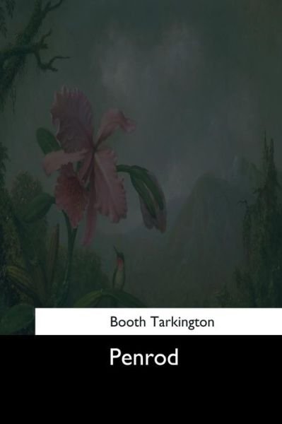 Cover for Deceased Booth Tarkington · Penrod (Paperback Bog) (2017)