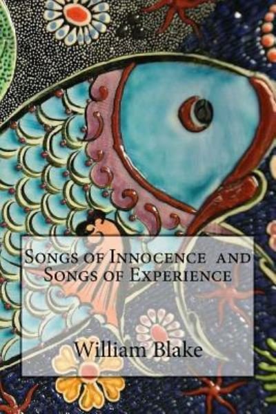 Cover for William Blake · Songs of Innocence and Songs of Experience (Pocketbok) (2017)