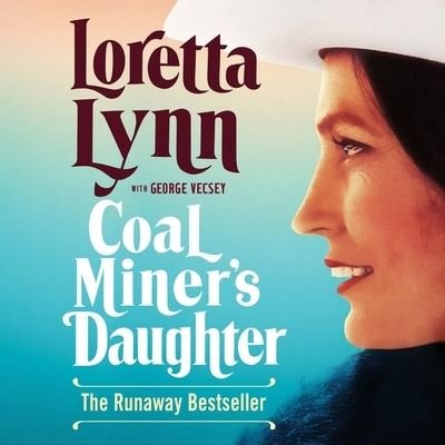 Coal Miner's Daughter - Loretta Lynn - Musikk - Grand Central Publishing - 9781549161391 - 16. februar 2021