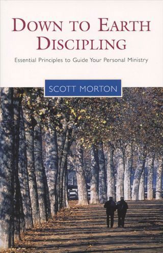 Cover for Scott Morton · Down-To-Earth Discipling (Paperback Book) (2003)