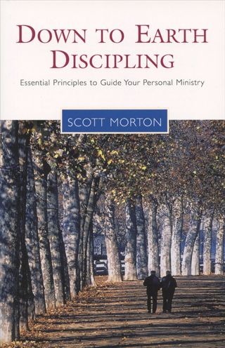 Cover for Scott Morton · Down-To-Earth Discipling - Living the Questions (Paperback Book) (2003)