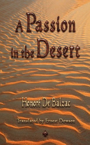 Cover for Honore De Balzac · A Passion in the Desert (Paperback Book) (2010)