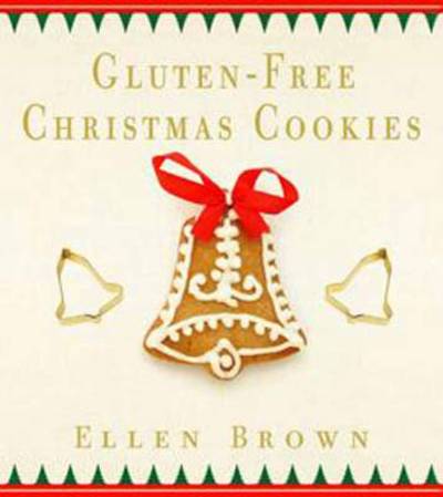 Cover for Ellen Brown · Gluten-Free Christmas Cookies (Paperback Book) (2011)