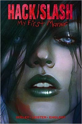 Cover for Tim Seeley · Hack / Slash: My First Maniac Volume 1 S&amp;N Limited Edition Hardcover (Innbunden bok) [Signed and Numbered Limited edition] (2011)
