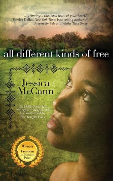 Cover for Jessica McCann · All Different Kinds of Free (Hardcover Book) (2011)