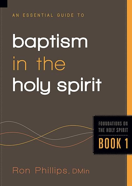 Cover for Ron Phillips · An Essential Guide To Baptism In The Holy Spirit (Taschenbuch) (2011)